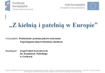 Z kielnią i patelnią w Europie „Ponadnarodowa mobilność uczniów i absolwentów oraz kadry kształcenia zawodowego”