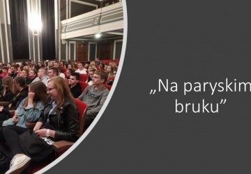 „Na paryskim bruku”, czyli lekcja o Mickiewiczu