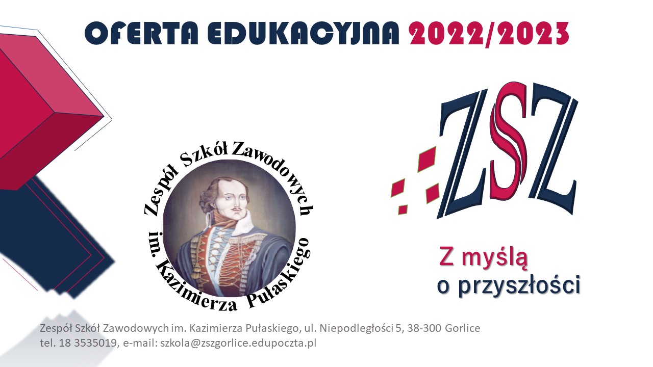 Z myślą o przyszłości - oferta Zespołu Szkół Zawodowych